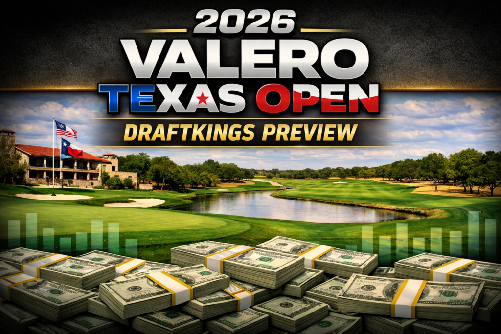 2026 Valero Texas Open DraftKings Preview